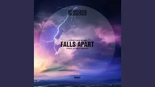 Falls Apart (Paul Losev Extended Remix)