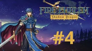 Fire emblem: shadow dragon | Cavalaria do céu | #4 Gameplay PT-BR