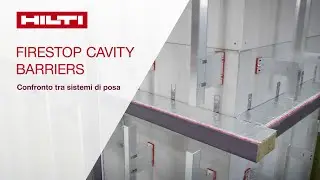Cavity Barrier antifuoco Hilti CFS-VB/NVB: confronto tra sistemi di posa