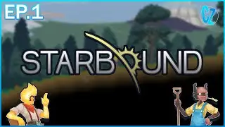Surviving the Vast Universe (Starbound Ep.1)