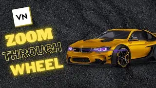 Create Zoom Through Wheel Transition - VN Video Editor Tutorial !
