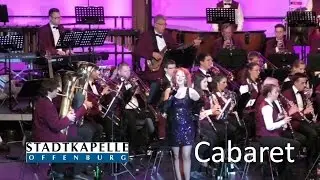 Cabaret - Stadtkapelle Offenburg