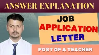Job Application for the Post of English Teacher | Letter Writing (Solved Answer)