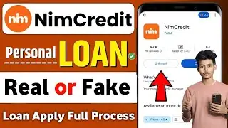 Nim Credit - New Loan App 2025 | Nim Credit App Real or Fake | Nim Credit Loan Apply 