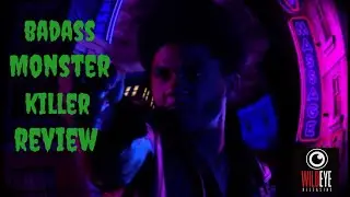 Badass Monster Killer, A Wild Eye review. Happy Thanksgiving