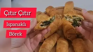 Hazır Yufkadan Ispanaklı Börek | El Açması Tadında, Çıtır Çıtır