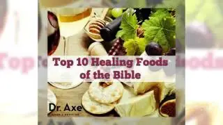 healing foods from the bible