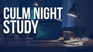 Study Focus Music (No Vocals) &ndash; Terminal Style | 60 Min Deep Focus (Session 2)