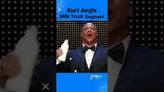Kurt Angle Milk 🥛 Truck🚛 Segment Reveiled 🤔. #short #shorts
