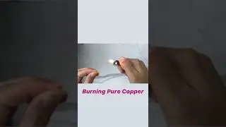 Burning copper test