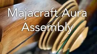 Majacraft Aura Assembly