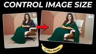 Fix Aspect Ratios FAST & Create Consistent Characters | How to Change Aspect Ratio in Nano Banana