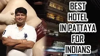 Best and Cheapest Hotel in Pattaya - Hotel Encore - For Indians & Pakistani