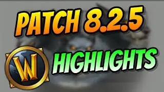 WoW Patch 8.2.5 Worgen & Goblin Skin Update | Highlights & New Content | Battle for Azeroth