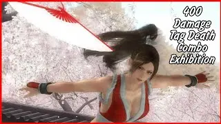 DOA5LR Over 400 Damage Tag Death Combo Exhibition