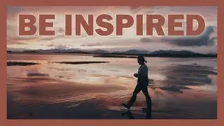 Be inspired - Landscape Photography is for everyone