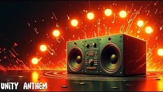 Unity Anthem
