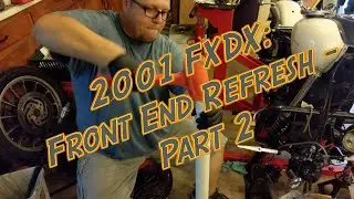 2001 FXDX - Front End Refresh - New Fork Seals!