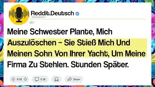 Meine Schwester Plante, Mich Auszulöschen – Sie Stieß Mich Und Meinen Sohn Von Ihrer Yacht, Um ...