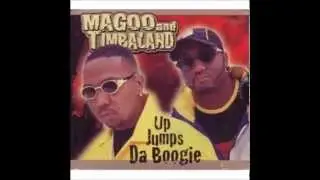 Timberland & Magoo Feat Missy Elliot & Aaliyah - Up Jumps Da Boogie