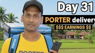 Porter delivery part time job vlog day 31🛵: My Part-Time Journey & Earnings!🎉💰