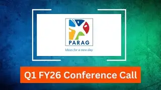 Parag Milk Foods Q1 FY26 Concall: Focus on Value Added Products & Margin Expansion