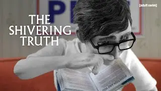 Addicted to Words | The Shivering Truth | adult swim