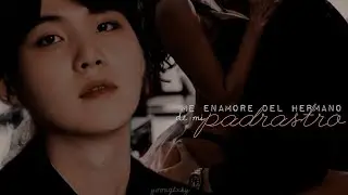 |• Me 𝓮𝓷𝓪𝓶𝓸𝓻𝓮  del hermano de mi padrastro •| último cap