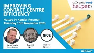 Call Centre Helper - Webinar Replay: Improving Contact Centre Efficiency