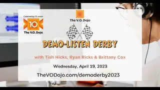Start Your DEMOS! DemoListen Derby is back at The V.O. Dojo with guests Ryan Ricks & Brittany Cox!