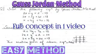 Gauss Jordan Method in Engineering Maths || Numerical Methods