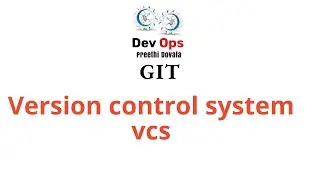 DevOps - Version control system overview- GIT