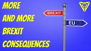 More and more Brexit consequences | Outside Views on Brexit and UK politics