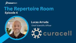 How CuraCell Uses Early Patient Data to Revolutionize TIL Therapy - The Repertoire Room Episode 4