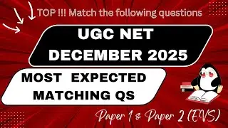 UGC NET December 2025 | Most Expected Match the Following Questions with PYQs