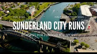 Sunderland City Runs 2025 DRONE 4K