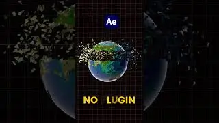 Create EPIC Earth Shatter Effect in After Effects WITHOUT Plugins!