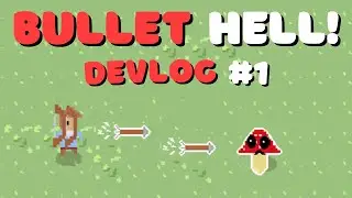 Making a strange BULLET HELL | Devlog