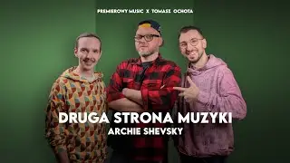 Wszystko jasne, gościem pierwszego odcinka jest Archie Shevsky