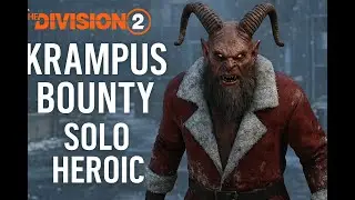 TD2 – Krampus Bounty Solo Heroic by a 55‑Year‑Old Gamer