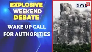 Twin Towers Demolition  | Noida Supertech Towers Update | Wake Up Call For Authorities| English News