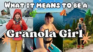 How I Live a Granola Girl Lifestyle | Guide to being a Granola Girl!