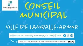 Lundi 24 mars : Conseil municipal de Lamballe-Armor