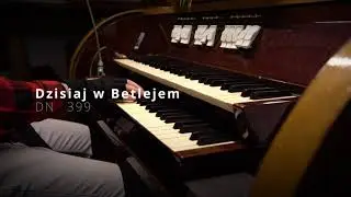 Dzisiaj w Betlejem [DN 399] - Kalety Miotek