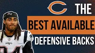 Best Available Free Agent Defensive Backs and the Chicago Bears Sign Dane Cruikshank