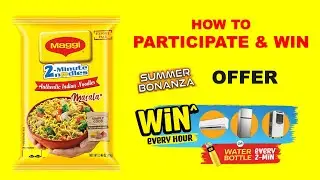 Maggi Summer Bonanza Offer 2022 🔥 How to Participate & Win Prizes ⚡ Maggi Offer 2022