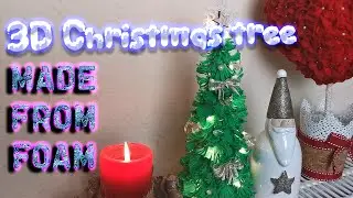 🎄 3d Christmas tree decoration ideas from foam 2020-2021🎇 Ideas for Christmas and new year 3 #diy
