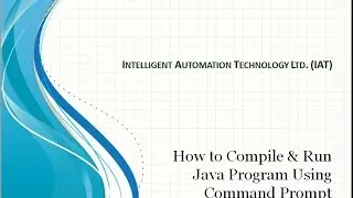 How to Compile & Run Java Program Using Command Prompt