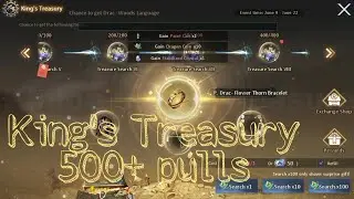 500++ Pulls On King's Treasury, What's Luck? | Dragon Raja