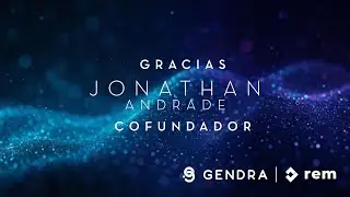 Gracias Jonathan Andrade | Fundador de Gendra y su Legado 2018&ndash;2025